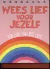 HAPPY BOOKS - WEES LIEF VOOR JEZELF