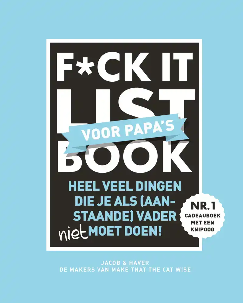 F*CK IT LIST BOOK VOOR PAPA'S