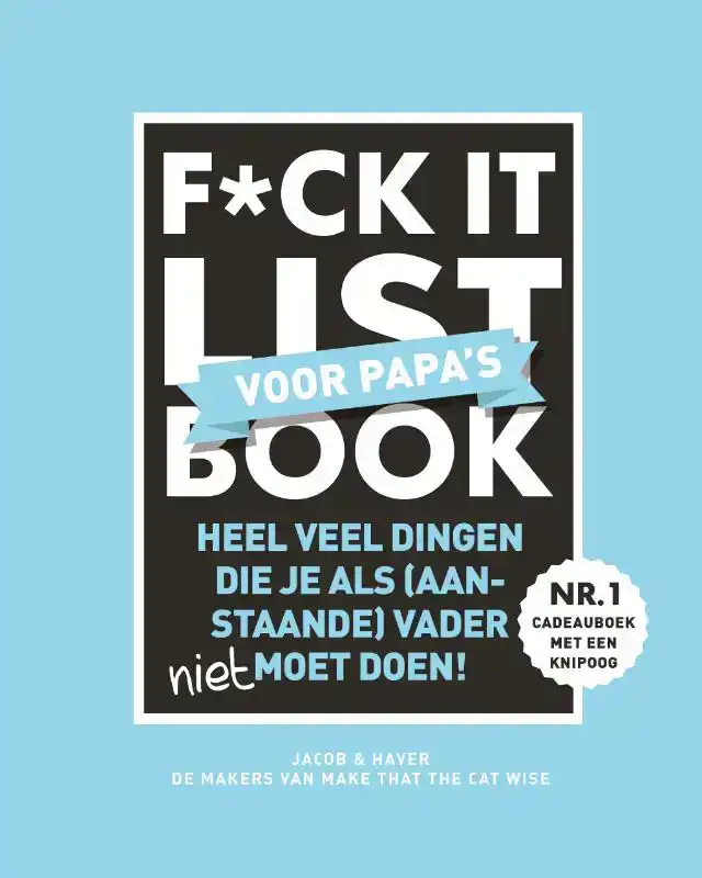 F*CK IT LIST BOOK VOOR PAPA'S