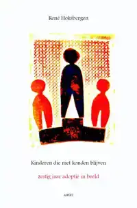 KINDEREN DIE NIET KONDEN BLIJVEN