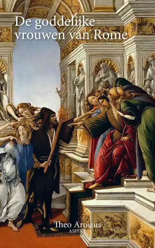 DE GODDELIJKE VROUWEN VAN ROME