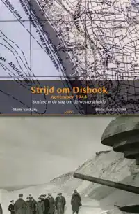 DE STRIJD OM DISHOEK NOVEMBER 1944