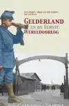 GELDERLAND EN DE EERSTE WERELDOORLOG