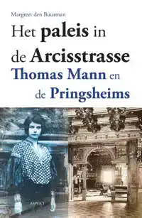 HET PALEIS IN DE ARCISSTRASSE