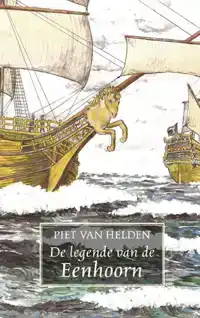 DE LEGENDE VAN DE EENHOORN