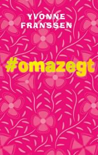 #OMAZEGT