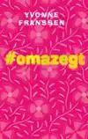#OMAZEGT