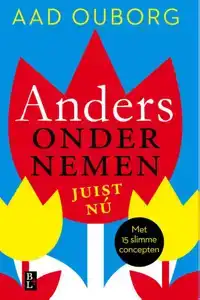 ANDERS ONDERNEMEN, JUIST NU