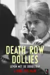 DEATH ROW DOLLIES