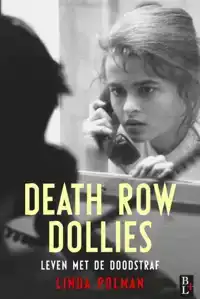 DEATH ROW DOLLIES