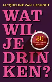 WAT WIL JE DRINKEN?