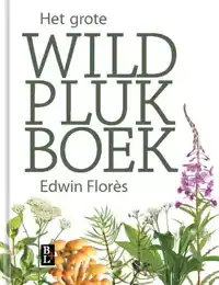 HET GROTE WILDPLUKBOEK