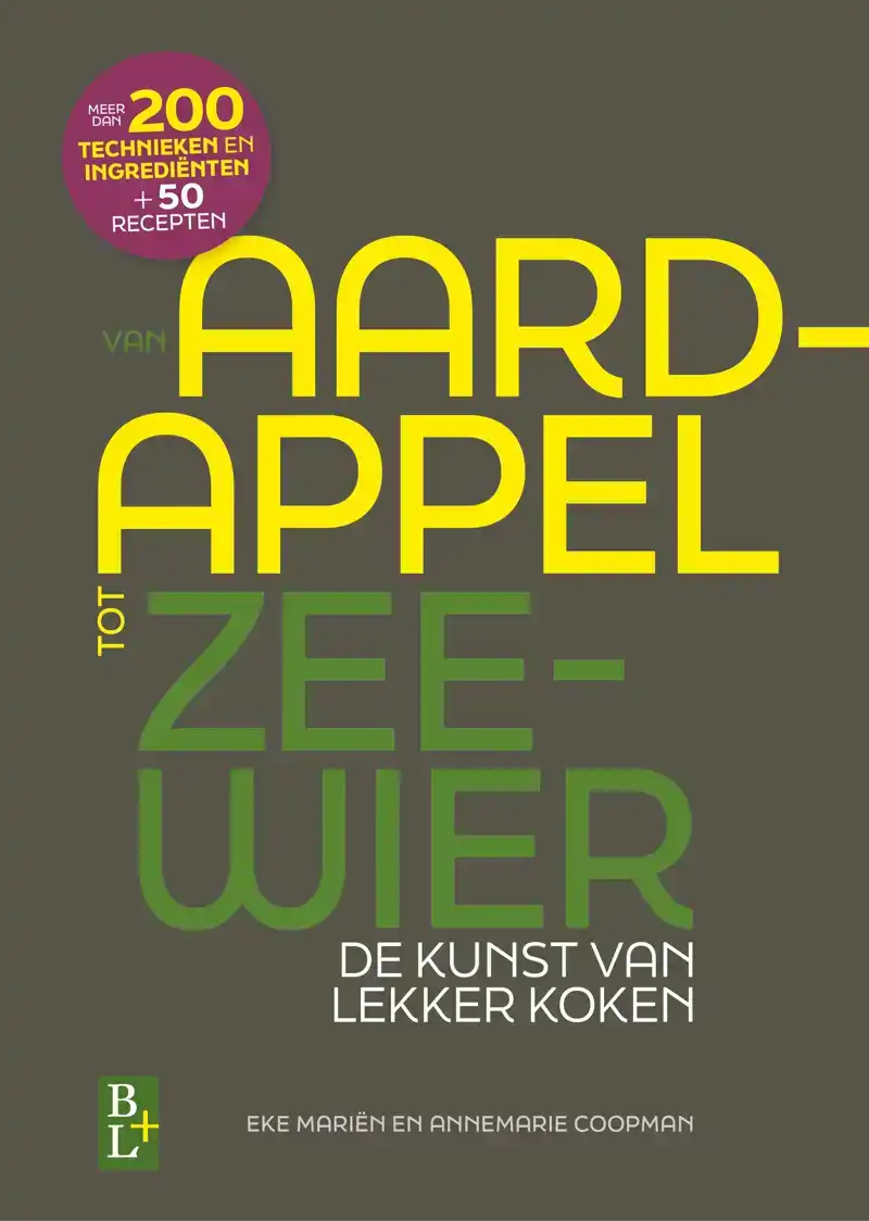 VAN AARDAPPEL TOT ZEEWIER
