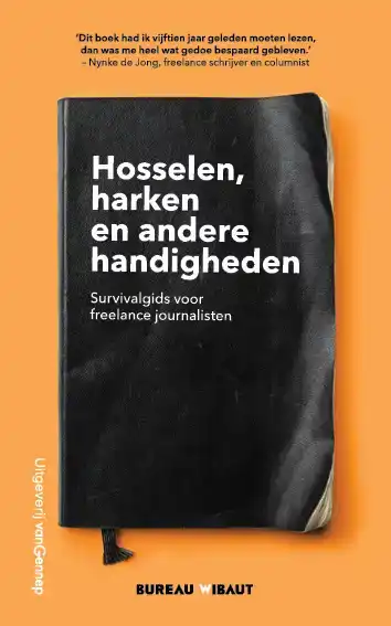 HOSSELEN, HARKEN EN ANDERE HANDIGHEDEN