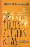 DE THUISZITTERSKLAS