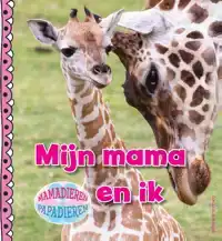 MIJN MAMA EN IK