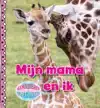 MIJN MAMA EN IK
