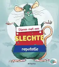 DIEREN MET EEN SLECHTE REPUTATIE