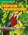 TROPISCHE REGENWOUDEN