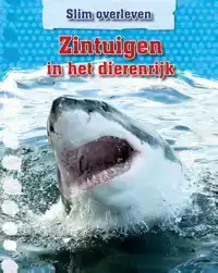 ZINTUIGEN IN HET DIERENRIJK