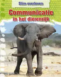 COMMUNICATIE IN HET DIERENRIJK