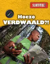 HOEZO VERDWAALD?