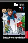 EEN ZAAK VOOR SUPERHELDEN