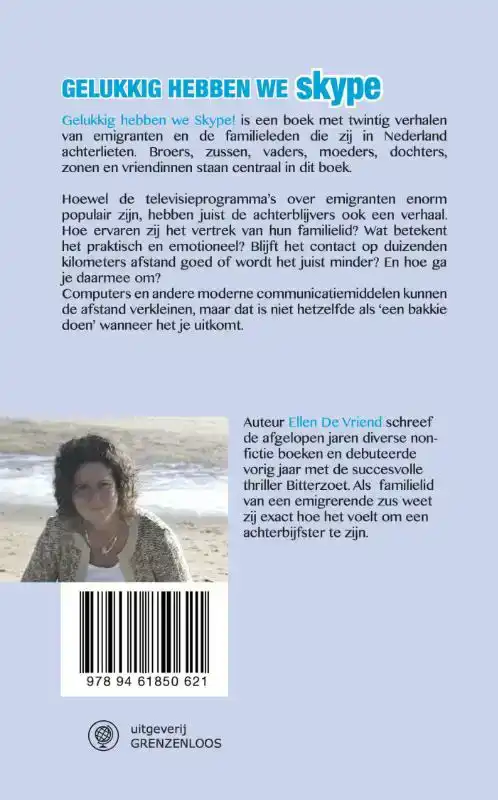 GELUKKIG HEBBEN WE SKYPE!