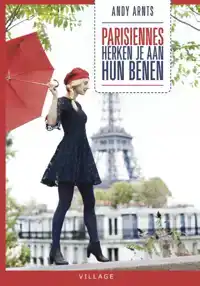 PARISIENNES HERKEN JE AAN HUN BENEN
