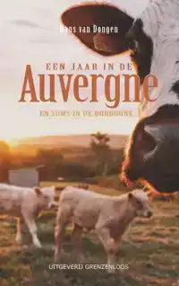 EEN JAAR IN DE AUVERGNE