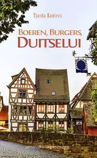 BOEREN, BURGERS, DUITSELUI