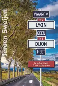 WAAROM LYON GEEN DIJON HEET