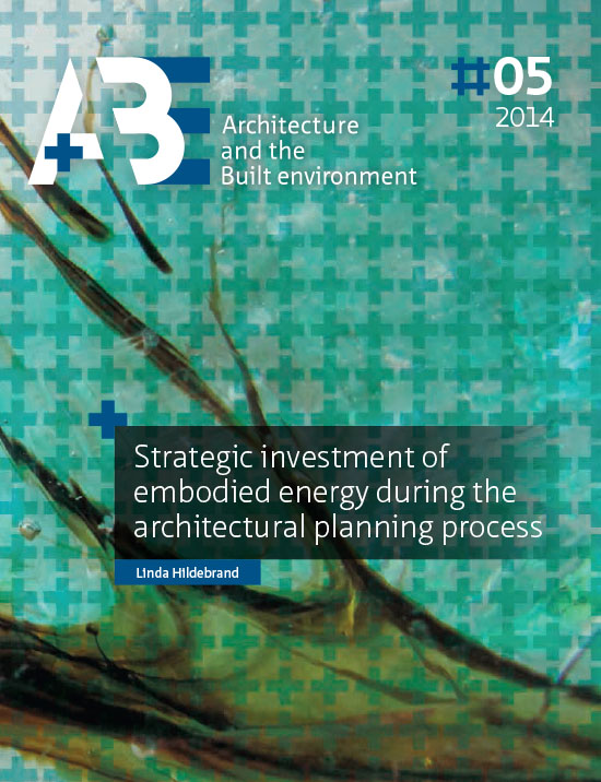 STRATEGIC INVESTMENT OF EMBODIED ENERGY DURING THE ARCHITECT