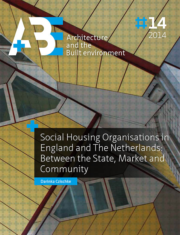 SOCIAL HOUSING ORGANISATIONS IN ENGLAND AND THE NETHERLANDS