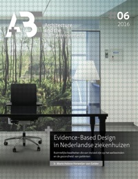 EVIDENCE-BASED DESIGN IN NEDERLANDSE ZIEKENHUIZEN
