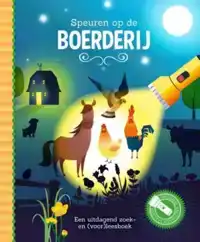 SPEUREN OP DE BOERDERIJ