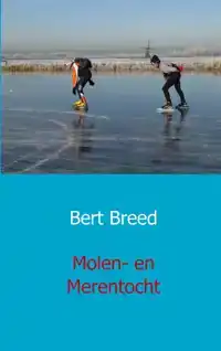 MOLEN- EN MERENTOCHT