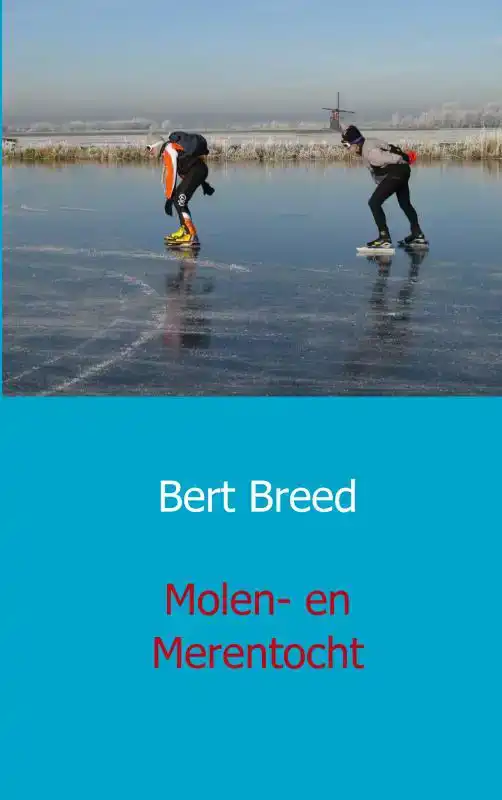 MOLEN- EN MERENTOCHT