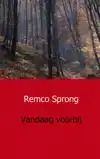 VANDAAG VOORBIJ