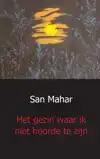 HET GEZIN WAAR IK NIET HOORDE TE ZIJN