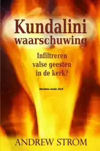 KUNDALINI WAARSCHUWING