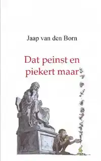 DAT PEINST EN PIEKERT MAAR