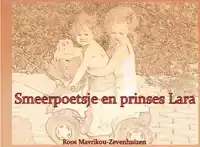 SMEERPOETSJE EN PRINSES LARA