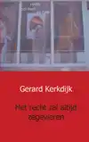 HET RECHT ZAL ALTIJD ZEGEVIEREN