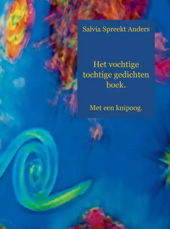 HET VOCHTIGE TOCHTIGE GEDICHTEN BOEK