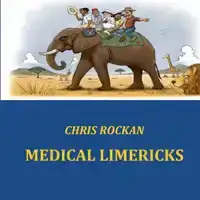 MEDICAL LIMERICKS