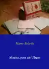 MOEKE, POST UIT ULRUM