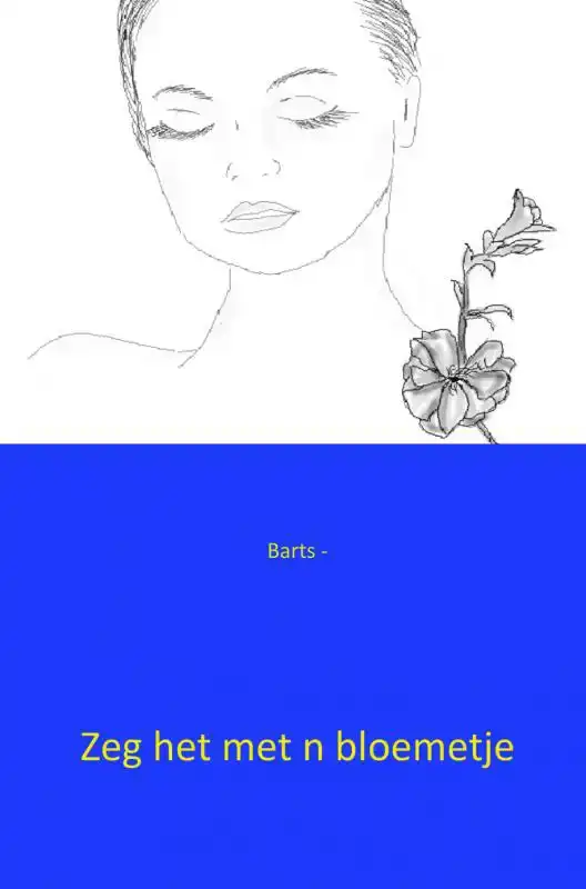 ZEG HET MET N BLOEMETJE