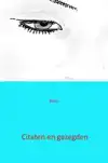 CITATEN EN GEZEGDEN