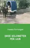 DRIE KILOMETER PER UUR